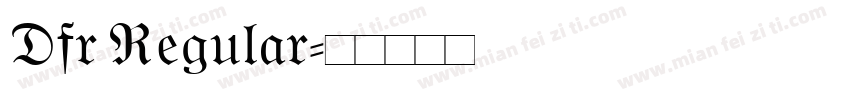 Dfr Regular字体转换